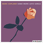 Thumbnail for the Marc Copland - Some More Love Songs link, provided by host site