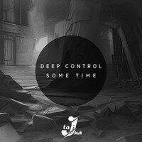 Thumbnail for the Deep Control - Some Time link, provided by host site