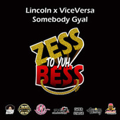 Thumbnail for the Lincoln - Somebody Gyal link, provided by host site