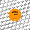 Thumbnail for the Voodoo Chilli - Someday link, provided by host site