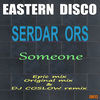 Thumbnail for the Serdar Ors - Someone link, provided by host site