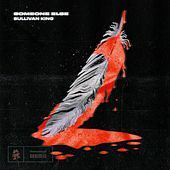 Thumbnail for the Sullivan King - Someone Else link, provided by host site