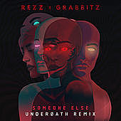 Thumbnail for the Rezz - Someone Else (Underoath Remix) link, provided by host site