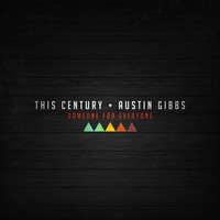 Thumbnail for the This Century - Someone for Everyone link, provided by host site