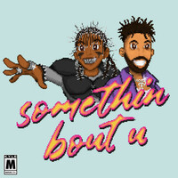 Thumbnail for the KYLE - Somethin Bout U link, provided by host site