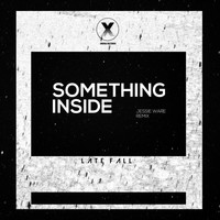 Thumbnail for the Jessie Ware - Something Inside (LateFall Remix) link, provided by host site