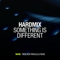 Thumbnail for the Hardmix - Something Is Different (FX) link, provided by host site