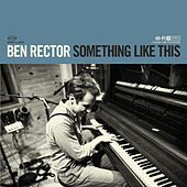 Thumbnail for the Ben Rector - Something Like This link, provided by host site