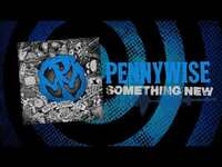 Thumbnail for the Pennywise - "Something New" (Full Album Stream) link, provided by host site