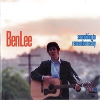Thumbnail for the Ben Lee - Something to Remember Me By link, provided by host site
