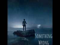 Thumbnail for the Wizdakidd - Something Wrong link, provided by host site