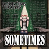 Thumbnail for the Doubtingthomas - Sometimes link, provided by host site