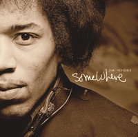 Thumbnail for the Jimi Hendrix - Somewhere link, provided by host site