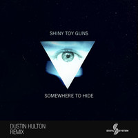 Thumbnail for the Dustin Hulton - Somewhere To Hide link, provided by host site