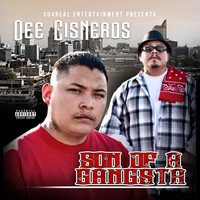 Thumbnail for the Dee Cisneros - Son of a Gangsta link, provided by host site