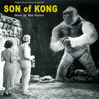 Thumbnail for the Max Steiner - Son of Kong - Original Complete Motion Picture Soundtrack link, provided by host site