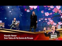 Thumbnail for the Hande Yener - Son Yolcu & Ya Sonra & Firuze link, provided by host site