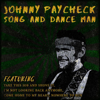 Thumbnail for the Johnny Paycheck - Song and Dance Man link, provided by host site