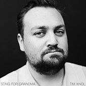 Thumbnail for the Tim Knol - Song For Grandma link, provided by host site