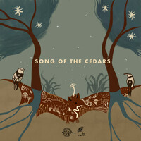 Thumbnail for the Cosmo Sheldrake - Song of the Cedars link, provided by host site