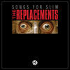 Thumbnail for the The Replacements - Songs For Slim link, provided by host site