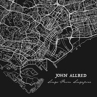 Thumbnail for the John Allred - Songs from Singapore link, provided by host site