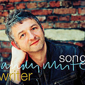 Thumbnail for the Andy White - Songwriter link, provided by host site