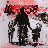 Thumbnail for the Insense - Soothing Torture link, provided by host site