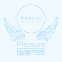 Thumbnail for the Pleasure - Soranowa (Sync Sweep Remix) link, provided by host site