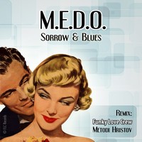 Thumbnail for the M.E.D.O. - Sorrow & Blues link, provided by host site