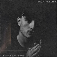 Thumbnail for the Jack Vallier - Sorry for Loving You link, provided by host site