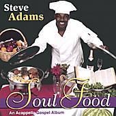 Thumbnail for the Steve Adams - Soul Food link, provided by host site