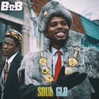 Thumbnail for the B.oB - Soul Glo link, provided by host site