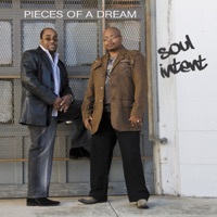 Thumbnail for the Pieces of a Dream - Soul Intent link, provided by host site