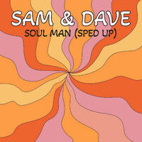 Thumbnail for the Sam and Dave - Soul Man (Sped Up) link, provided by host site