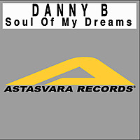 Thumbnail for the Danny B - Soul of My Dream link, provided by host site