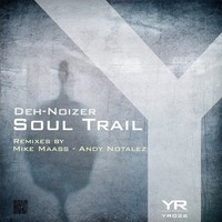 Thumbnail for the Deh-Noizer - Soul Trail link, provided by host site