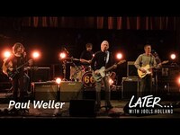 Thumbnail for the Paul Weller - Soul Wandering (Later... with Jools Holland) link, provided by host site