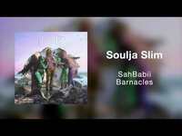 Thumbnail for the SahBabii - Soulja Slim (Official Art Track) link, provided by host site