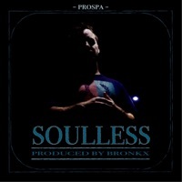 Thumbnail for the Prospa - Soulless link, provided by host site
