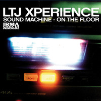 Thumbnail for the LTJ X-Perience - Sound Machine / On the Floor link, provided by host site