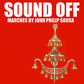 Thumbnail for the John Philip Sousa - Sound Off link, provided by host site