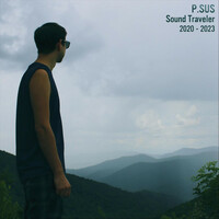 Thumbnail for the P.SUS - Sound Traveler 2020 - 2023 link, provided by host site