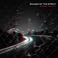 Thumbnail for the Where It's ATT - Sounds of the Street link, provided by host site