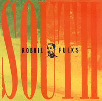 Thumbnail for the Robbie Fulks - South Mouth link, provided by host site