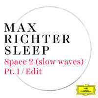 Thumbnail for the Max Richter - Space 2 (slow waves) [Pt. 1 / Edit] link, provided by host site
