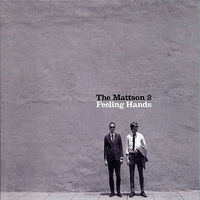 Image of The Mattson 2 linking to their artist page due to link from them being at the top of the main table on this page