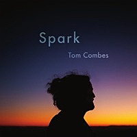Thumbnail for the Tom Combes - Spark link, provided by host site
