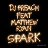 Thumbnail for the DJ Preach - Spark link, provided by host site