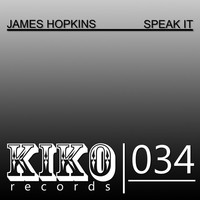 Thumbnail for the James Hopkins - Speak It link, provided by host site